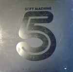 Soft Machine - Fifth | Releases | Discogs