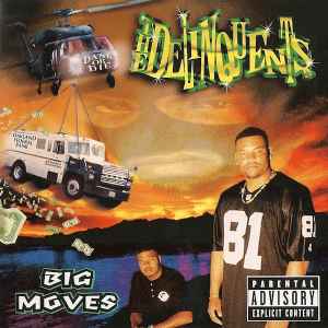 The Delinquents (3) - Big Moves album cover