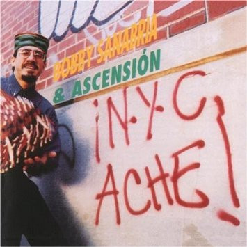 baixar álbum Bobby Sanabria & Ascensión - New York City Aché