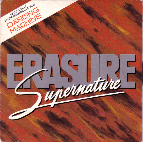 lataa albumi Erasure - Supernature Extrait De La Bande Originale Du Film Dancing Machine