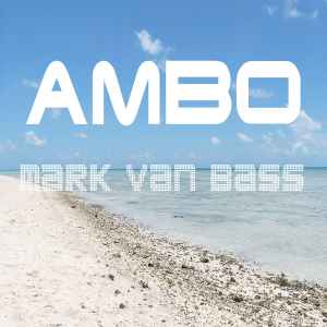 Mark Van Bass - Ambo album cover