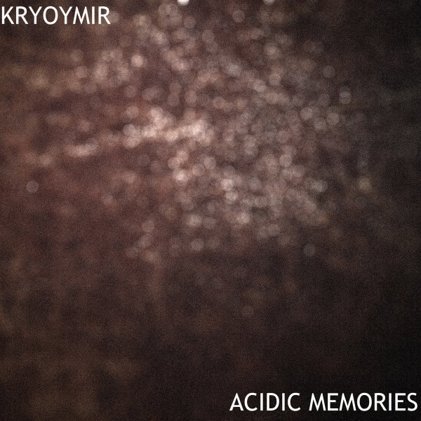 baixar álbum KryoYmir - Acidic Memories