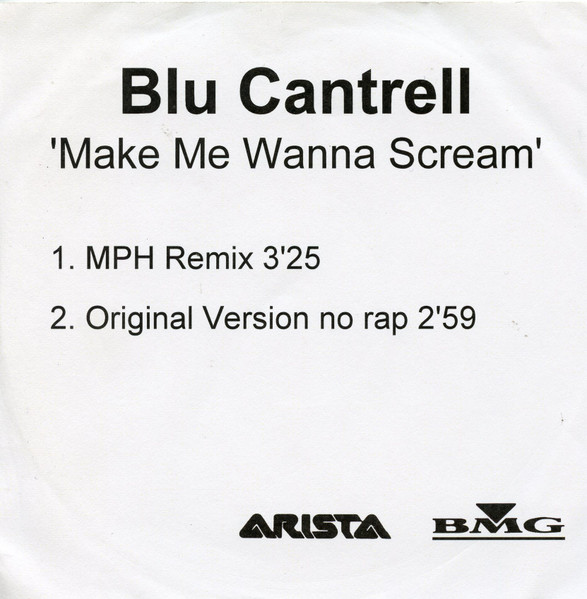 Blu Cantrell Featuring Ian Lewis - Make Me Wanna Scream | Releases