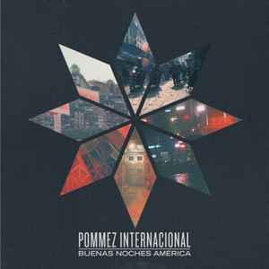 Pommez Internacional - Buenas Noches América album cover