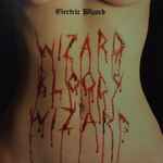 Cover of Wizard Bloody Wizard, 2017-11-17, CD