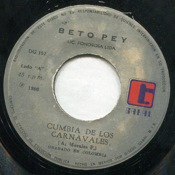 baixar álbum Beto Pey - Cumbia De Los Carnavales Tu Cumpleaños