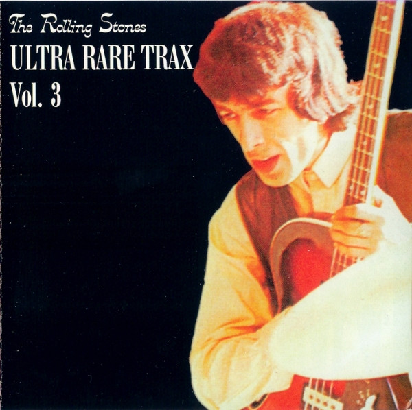 The Rolling Stones – Ultra Rare Trax Vol. 3 (2003