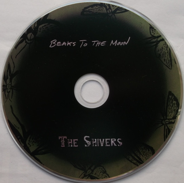 télécharger l'album The Shivers - Beaks To The Moon