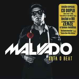DJ Malvado – Xuta O Beat (2013, CD) Discogs