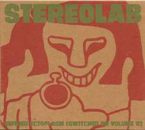 Refried Ectoplasm [Switched On Volume 2] - Stereolab