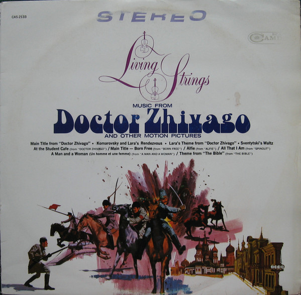 Living Strings – Music From Doctor Zhivago And Other Motion Pictures  (1967, Vinyl) - Discogs