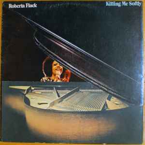 Roberta Flack - Killing Me Softly album cover