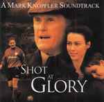 Cover of A Shot At Glory, 2001, CD