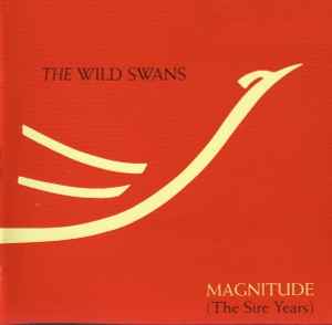The Wild Swans - Magnitude (The Sire Years)