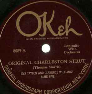 Eva Taylor - Original Charleston Strut / If You Don't I Know Who Will album cover