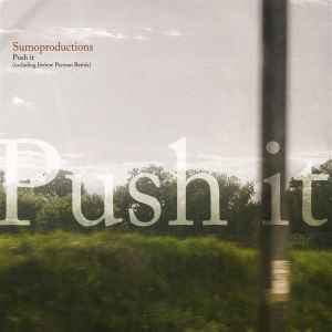 Sumoproductions - Push It album cover
