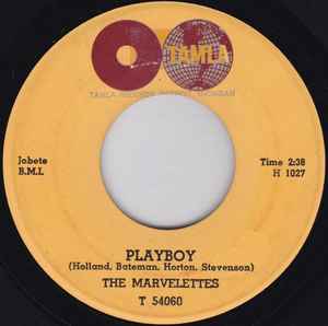 The Marvelettes - Playboy / All The Love I've Got