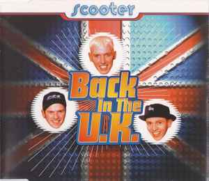 Scooter - Back In The U.K.