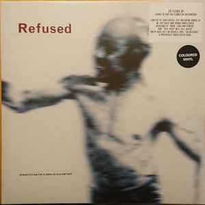 Songs To Fan The Flames Of Discontent - Refused