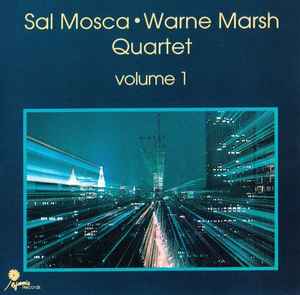 Sal Mosca-Warne Marsh Quartet - Volume 1 album cover