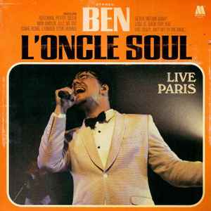 Ben l'Oncle Soul - Live in Paris / Ben l'Oncle Soul, chant | Ben l'Oncle Soul. Interprète