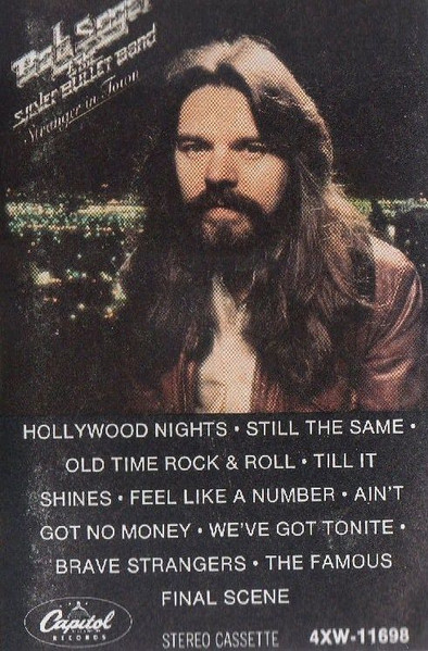 Bob Seger & The Silver Bullet Band – Stranger In Town (Cassette 