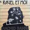 Rachid Bahri - Ravel Et Moi