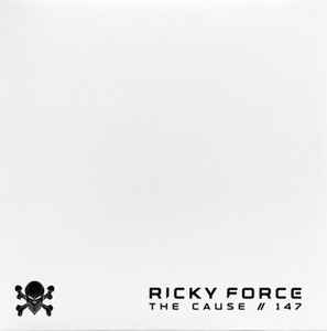 The Cause / 147 - Ricky Force