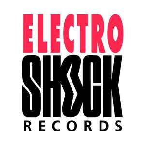 Electroshock Records on Discogs