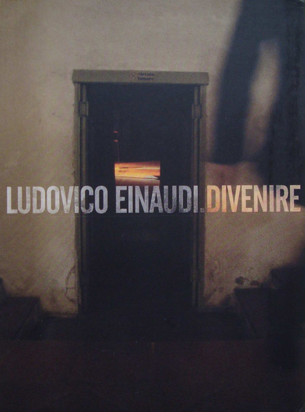Divenire – Ludovico Einaudi