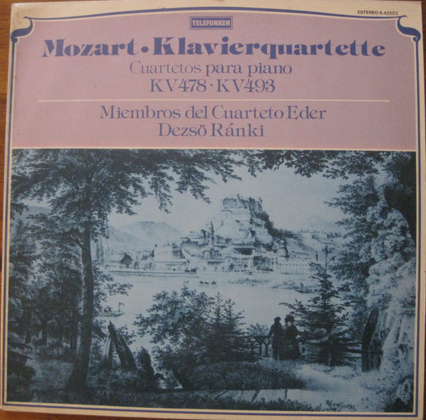 last ned album Mozart, Dezső Ránki, Éder Quartet - Klavierquartette Piano Quartets Quatuors pour piano KV 478 493