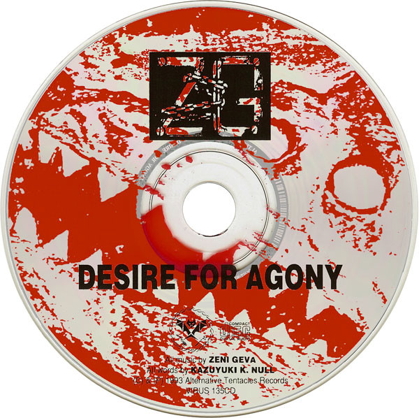 Zeni Geva – Desire For Agony = 苦痛志向 (1993, Vinyl) - Discogs