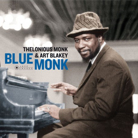 Thelonious Monk & Art Blakey – Blue Monk (2018, 180 g, Vinyl