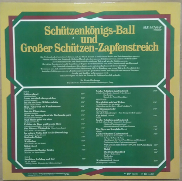 Album herunterladen Großes SchützenBlasorchester Mit FürstPlessHörnern Und Chor Dirigent Werner Gummelt - Schützenkönigs Ball Und Großer Schützen Zapfenstreich