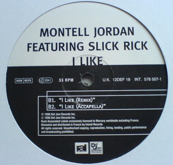 Montell Jordan Featuring Slick Rick – I Like (1996, Vinyl) - Discogs