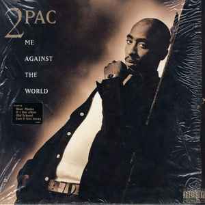 2Pac - Me Against The World