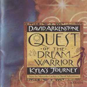 David Arkenstone - Quest Of The Dream Warrior