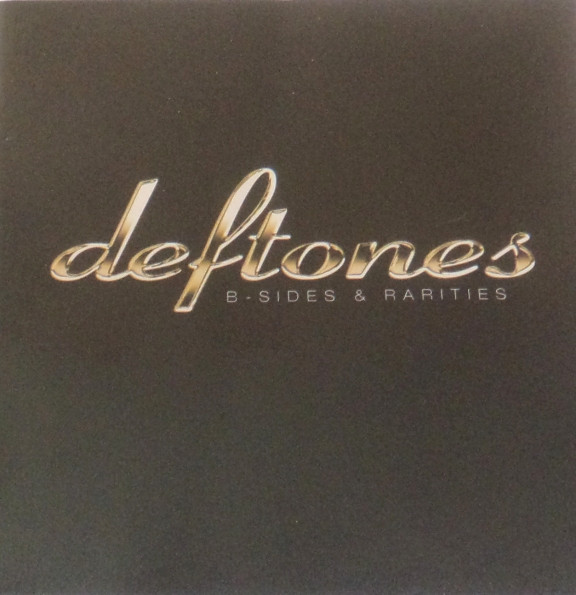 Deftones B Sides Rarities Releases Discogs