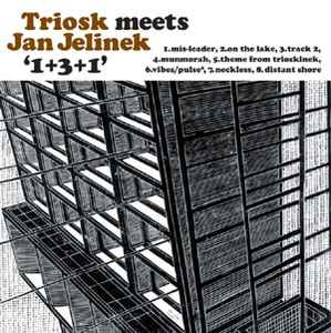 Triosk - 1+3+1 Album-Cover