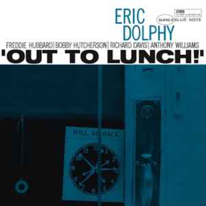 Eric Dolphy - Out To Lunch! album cover