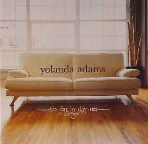 Yolanda Adams - Day By Day album cover