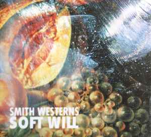 Smith Westerns - Soft Will album cover