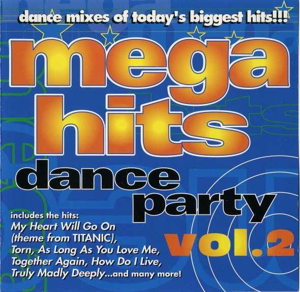 Mega Hits Dance Party Vol2 1998 Cd Discogs 3087