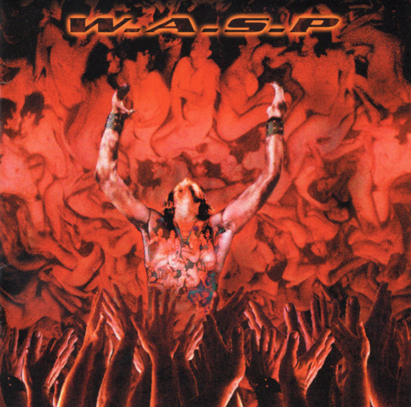 W.A.S.P. - The Neon God: Part 1 - The Rise | Releases | Discogs