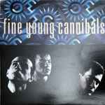 Fine Young Cannibals - Fine Young Cannibals | Releases | Discogs