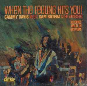Sammy Davis Jr. - When The Feeling Hits You
