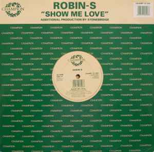 Robin S. - Show Me Love