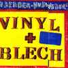 Van Bebber* / Hubweber* - Vinyl + Blech I+III
