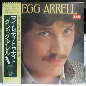 Gregg Arrell – Gregg Arrell (1980, Vinyl) - Discogs