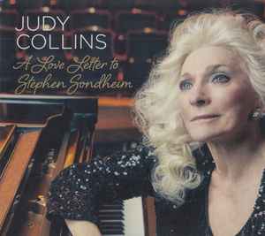 Judy Collins - A Love Letter To Stephen Sondheim
